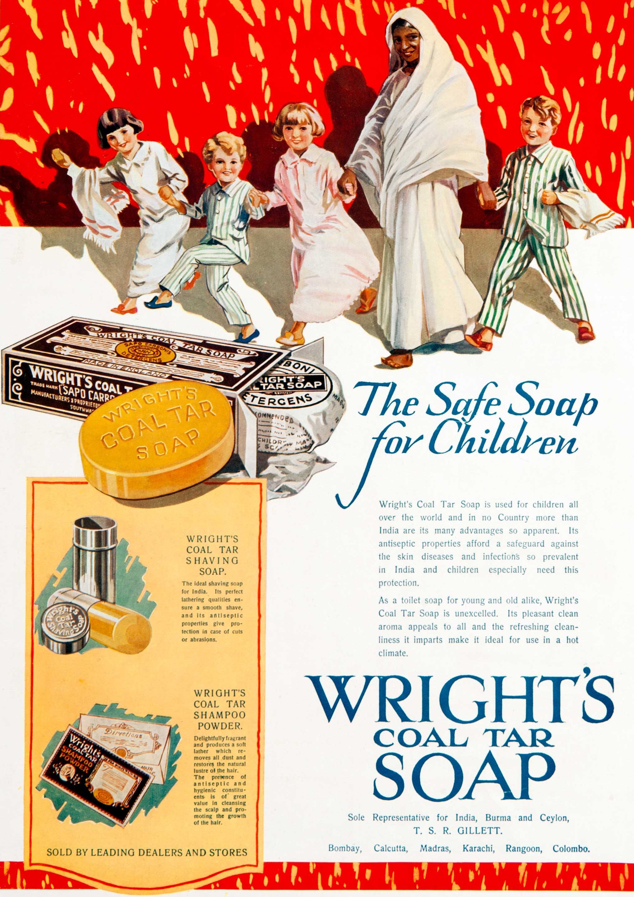 Illustrated at the top are four Caucasian children and a saree-clad Indian woman holding hands in a line and smiling. Below this on the right is promotional text, and on the left are illustrations of Wright’s coal tar soaps, shaving soap and shampoo powder. “The safe soap for children” and “Wright's coal tar soap” are emphasised stylistically in bold and blue in the poster.